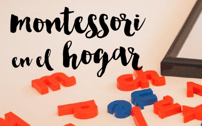 MONTESSORIZATE UNO: Adaptar la Filosofía Montessori en el Hogar